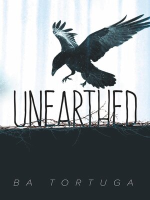cover image of Unearthed